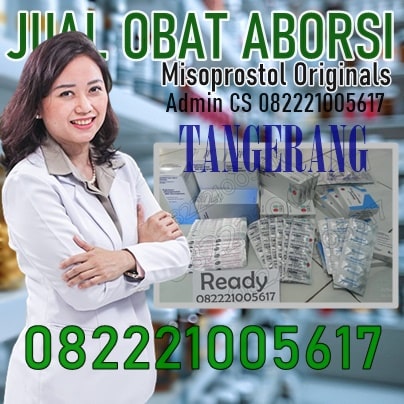 Jual Cytotec Tangerang Wa 08222-100-5617 Obat Aborsi Cytotec Di Tangerang